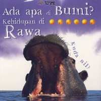 Image of Ada Apa Di Bumi? Kehidupan di Rawa